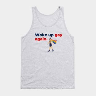 Aesthetic Awakening – 'Woke Up Gay Again' Minimalist Text with LGBTQ Illustration Tank Top